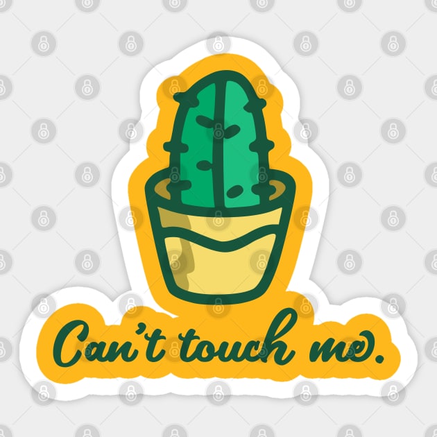 Can't touch me Sticker by webbygfx